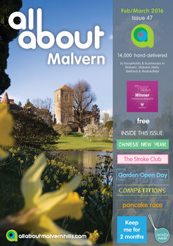 All About Malvern Feb/March 2016 - All About Malvern