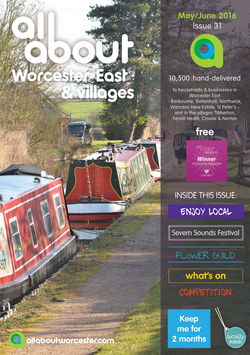 All About Worcester East & Villages May/June 2016 - All About Worcester