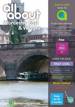 All About Worcester East & Villages Sept/Oct 2016 - All About Worcester East & Villages